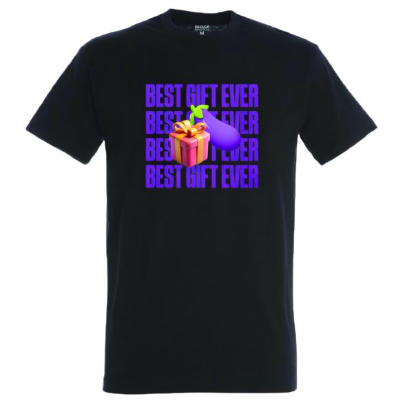 Best Gift Ever - Men's T-Shirt (Black) - XXL